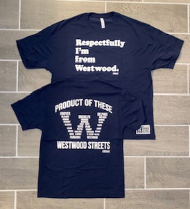 NAVY I'M FROM WESTWOOD TEE