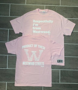 PINK I'M FROM WESTWOOD TEE SHIRT